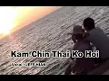 Download Lagu Kam chin thai ko hoi #hakka ahian
