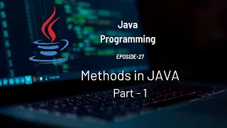 Methods in JAVA Part-1 27