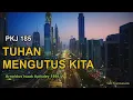 Download Lagu PKJ 185 – Tuhan Mengutus Kita