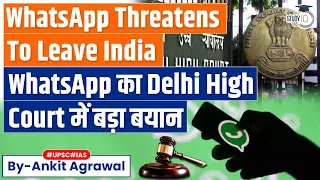 Download WhatsApp Vs Govt | Why WhatsApp is Threatening to Leave India | UPSC MP3