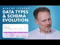 Data Types and Schema Evolution Apache Iceberg Tableflow