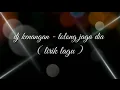 Download Lagu DJ KENANGAN - TOLONG JAGA DIA ( lirik lagu )