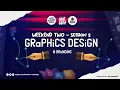 Teens Media Virtual Bootcamp Graphics Branding - Session Two Weekend Two
