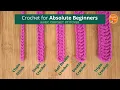 How to Crochet For ABSOLUTE BEGINNERS Basic crochet stitches