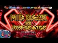 Lagu HOUSE MID BACK ANTIGO ANOS 2000 - DJS DA ONDA