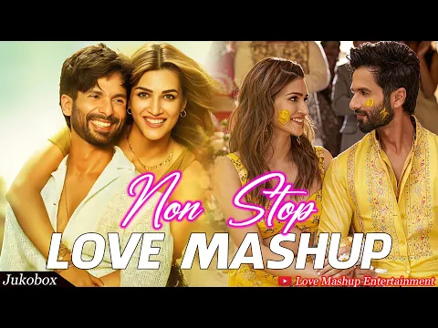 Download MP3 Non Stop Love Mashup 2024 | Trending Love Mashup 2024 | Arijit Singh love Mashup 2024 | Jukebox 2024