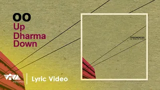 Download OO - Up Dharma Down (Official Lyric Video) MP3