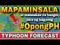 Download Lagu MAGHANDA NA SA PAGLAPIT AT PAGTAMA NG BAGYONG OPONG! ‼️⚠️ | WEATHER UPDATE TODAY | ULAT PANAHON NOW