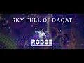 Lagu Rodge - Sky Full Of Daqat