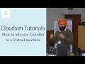 Cloudsim Tutorials How to allocate Cloudlet to Virtual machine