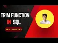 Trim Function In SQL Real Analytics