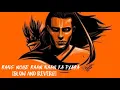 Lagu रंग मोहे राम नाम का प्यारा (rang mohe ram naam ka pyara){slow and reverb} #slowandreverb #lofibeats