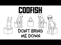 Download Lagu Codfish - Don't bring me down (Animation) / Не подведи меня (Анимация)