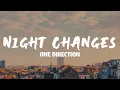 Download Lagu Night Changes - One Direction (Lyrics)