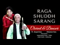 Raga Shudh Sarang - Clarinet & Bansuri - Pt. Gopal Das & Bhaskar Das