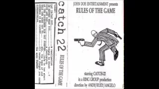 Download Catch 22 - Rules of The Game (FULL DEMOTAPE) MP3