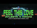 Download Lagu Atlesta - Feel This Love (ft. KIKO/O) (Live from Downtown Social Bar)