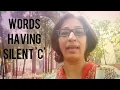 Words having Silent C