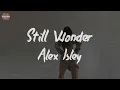 Alex Isley - Still Wonder (Lyric Video)