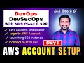DAY-1 AWS Account Setup in Telugu DevOps DevSecOps with AWS Cloud SRE