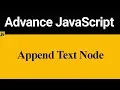 How to Append Text Node in JavaScript Hindi