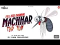 Download Lagu machhar tur tun (dholki mix 2023 )