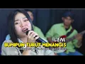 Download Lagu BUMIPUN TURUT MENANGIS _ RITA SUGIARTO CIPT.HB FAISAL _ COVER LENI LDS MUSIK