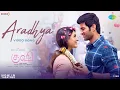 Lagu Aradhya - Video Song | Kushi | Vijay Deverakonda, Samantha |Hesham Abdul Wahab |Sid Sriram, Chinmayi