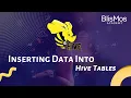 15 How to Insert Data into Hive table Apache Hive Course
