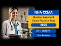 CCMA Practice Test 2025 50 Updated NHA Medical Assistant Exam Questions Answers