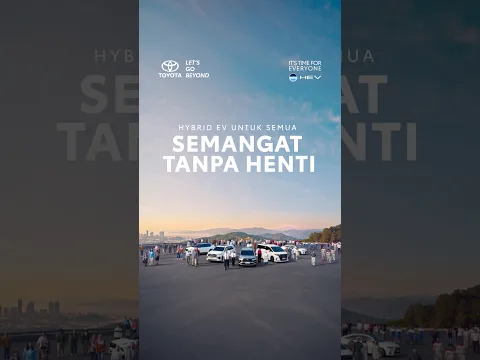 Toyota Hybrid EV untuk Semua Semangat Jadi yang Terbaik
