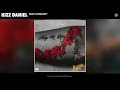 Kizz Daniel need somebody