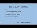 SQL SERVER TUTORIAL - Table Variables creation insertion and selection of data from table variable