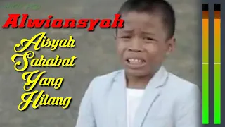 Download alwiansyah aisyah sahabat yang hilang bocah viral MP3