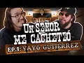 YAYO GUTIÉRREZ: EP. 9 | UN SEÑOR ME CACHETEÓ