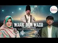 Download Lagu Wakht e IMOM e WAZDI - Ismaili Qasida 2025 | Laila amir \\ afsar shahi | #ismailiginans