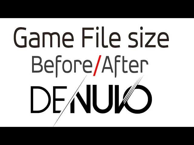 Game files before &amp; after Denuvo was removed