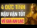 Download Lagu Cổ Nhân Dạy: 4 Đức Tính Người Hậu Vận Sướng - Về Già An Lạc | Tinh Hoa Cổ Đạo