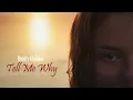 Download Lagu Dmitry Glushkov - Tell Me Why