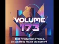 Download Lagu Volume 173 - Club Music House,#SoftHouse,#LoungeVibes, #housemusic  #IdalProductionFrance
