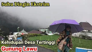 Download Kehidupan Dingin Desa Tertinggi Gunung Lawu Karanganyar MP3