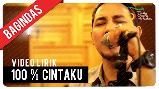 bagindas 100 cintaku official lyric video