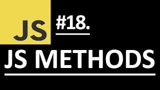 JavaScript Methods Explained Methods VS Functions