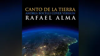 Rafael Alma - Canto de la tierra (Andrea Bocelli cover version)