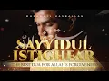 SAYYIDUL ISTIGHFAR سيد الإستغفار - PRAYER FOR FORGIVENESS | MUZAMMIL HASBALLAH | ENGLISH SUBTITLE