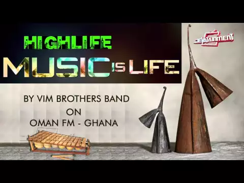 Download MP3 Live Band - Highlife Classic mix by Vim Brothers International Band on Oman FM