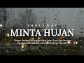 Sholawat Minta Hujan (Semoga Bencana Dinegeri Ini Segera Berakhir)
