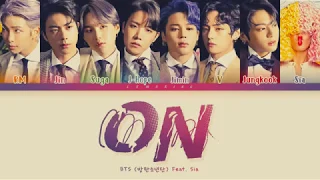Download BTS ON (ft Sia) with English lyrics (color coded)[방탄소년단 - ON 가사] MP3