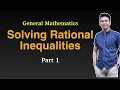 Solving Rational Inequalities - Grade 11 General Mathematics