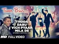 Lagu Stereo Nation (Taz) - Thoda Daru Vich Pyaar (Full Song)